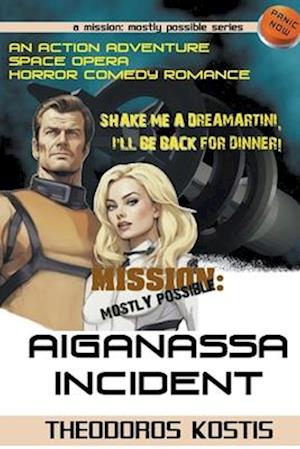 Aiganassa Incident Scifi Adventure Horror Comedy