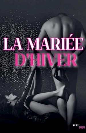 La Mariée d'hiver