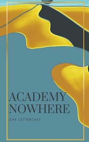 Academy Nowhere