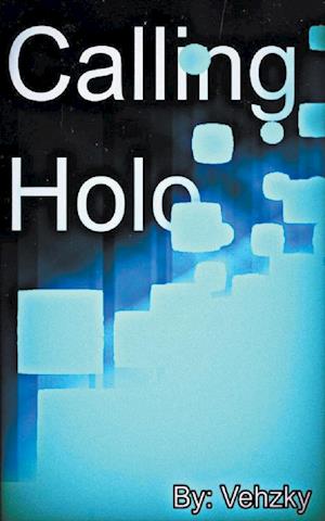 Calling Holo