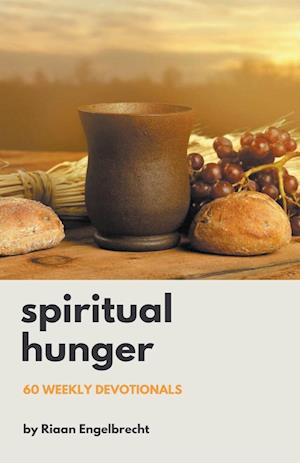 Spiritual Hunger