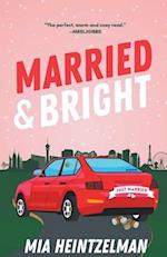 Married & Bright