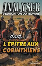 Analyser L'éducation du Travail dans l'épître aux Corinthiens