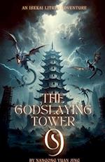 The Godslaying Tower
