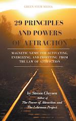 29 Principles and Powers of Attraction