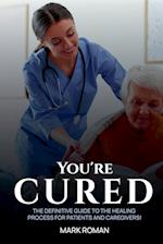 You're Cured!