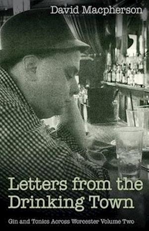 Letters from the Drinking Town