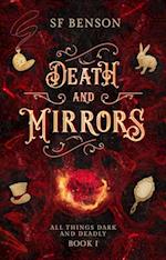 Death and Mirrors