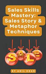 Sales Skills Mastery