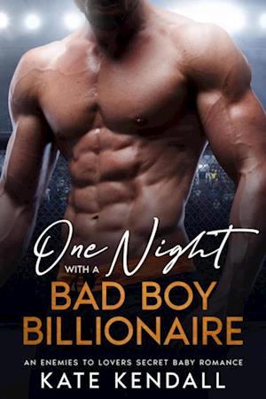 One Night with a Bad Boy Billionaire