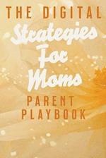 The Digital Parent Playbook