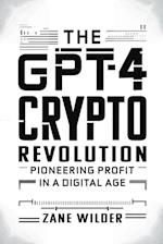 The GPT-4 Crypto Revolution