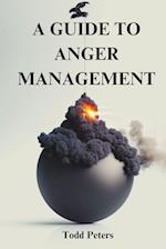 A Guide to Anger Management