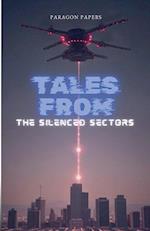 Tales From The Silenced Sectors