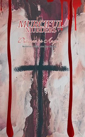 Merciful Murders