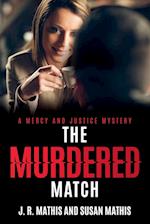 The Murdered Match