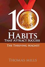 10 Habits That Attract Success