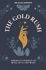 The Gold Rush