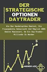 Der Strategische Optionen Daytrader