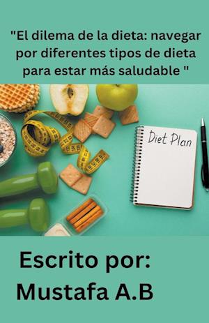 "El dilema de la dieta