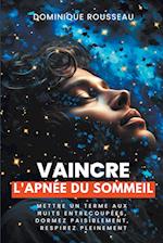 Vaincre l'apnée du sommeil