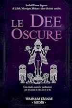 Le Dee Oscure