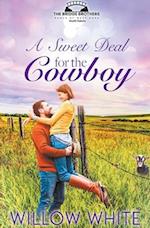 A Sweet Deal for the Cowboy