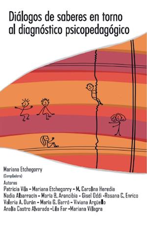 Diálogos de Saberes en torno al Diagnóstico Psicopedagógico