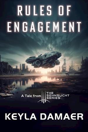 Rules of Engagement - A Short Dystopia