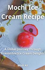 Mochi Ice Cream Recipe