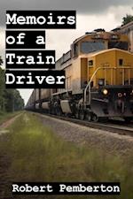 Memoirs of a Train Driver