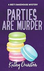 Parties are Murder