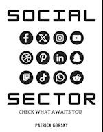 Social Sector - Check What Awaits You