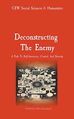 Deconstructing the Enemy