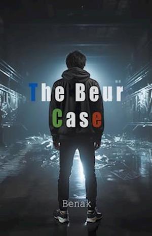 The Beur Case