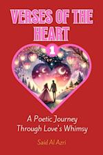 Verses of the Heart: A Poetic Journey Through Love's Whimsy