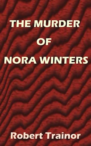 Murder of Nora Winters