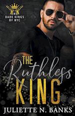 The Ruthless King