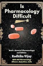 Is Pharmacology Difficult