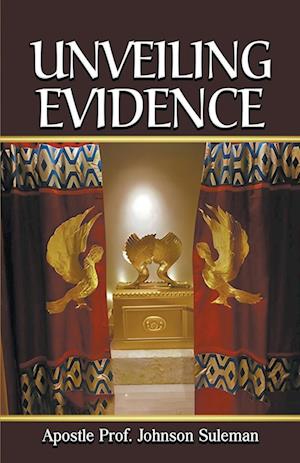 UNVEILING EVIDENCE