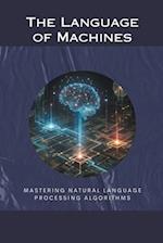 The Language of Machines