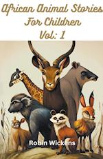 African Animal Stories. Vol