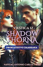 Vje¿tica iz Shadowthorna