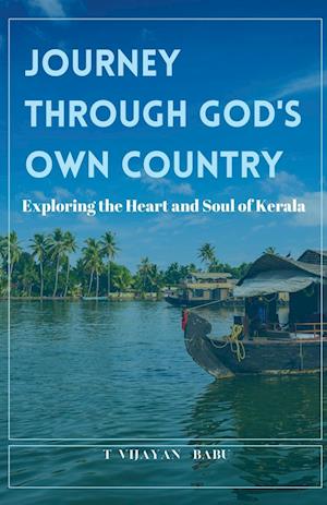 Journey Through God's Own Country