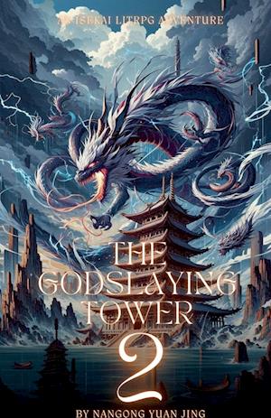 The Godslaying Tower