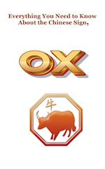 Everything You Need to Know About the Chinese Zodiac Sign, Ox