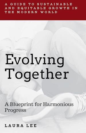 Evolving Together