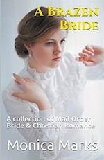 A Brazen Bride