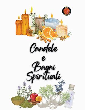 Candele  e  Bagni Spirituali