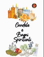 Candele  e  Bagni Spirituali